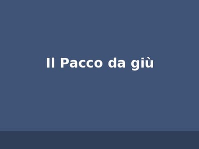 Il Pacco da giù