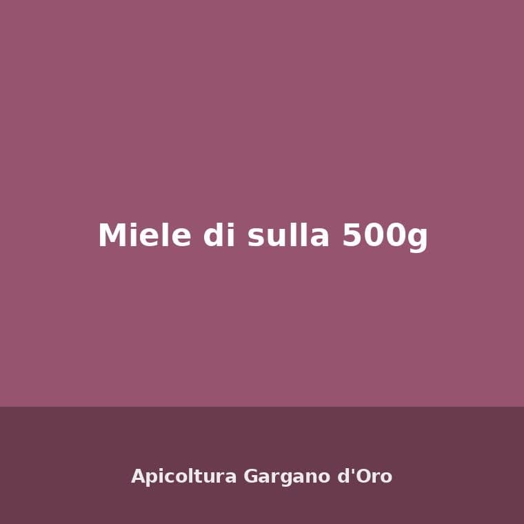 Miele di sulla 500g