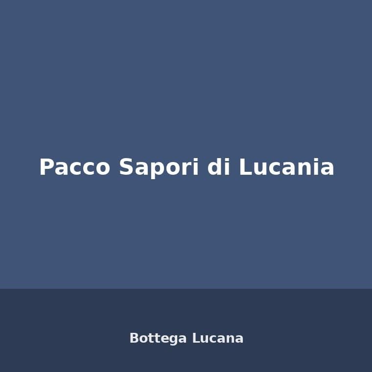 Pacco Sapori di Lucania