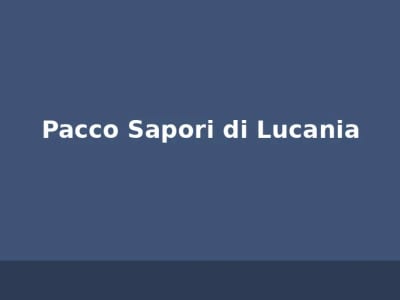 Pacco Sapori di Lucania